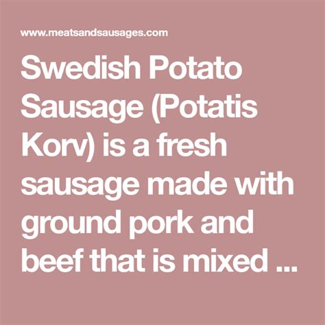 .dinner recipes on yummly | sheet pan sausage dinner, no chopping sheet pan sausage dinner, shells with italian sausage and ricotta stuffing. Swedish Potato Sausage (Potatis Korv) is a fresh sausage made with ground pork and beef that is ...