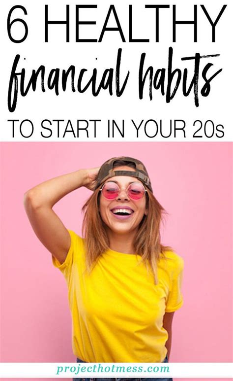 6 Healthy Financial Habits To Start In Your 20s Personal Finance