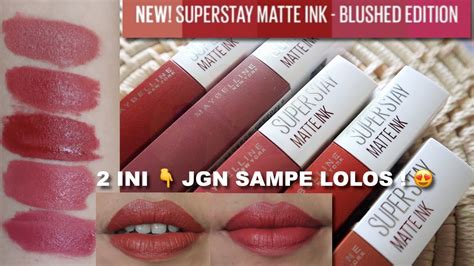 Maybelline Superstay Matte Ink Blushed Edition Swatches And Review 365
