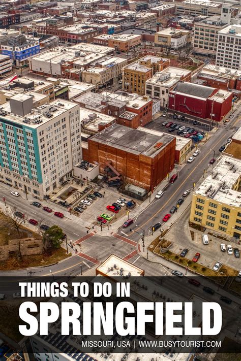 20 Best And Fun Things To Do In Springfield Mo Attractions And Activities
