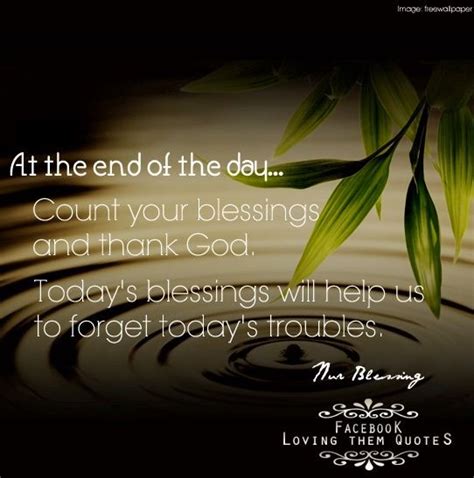 Count Your Blessings Quote Via Loving Them Quotes Page On Facebook