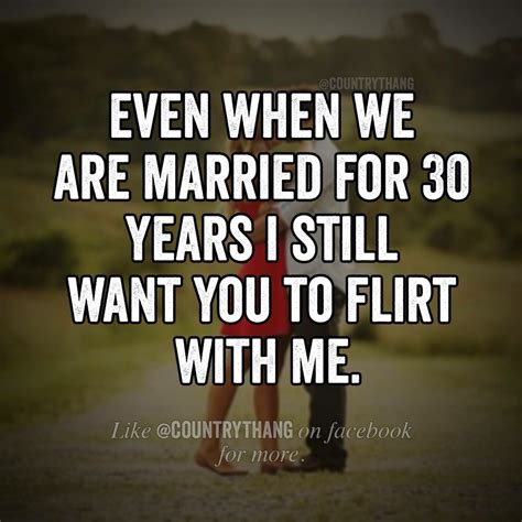 countrythang flirting quotes for him flirting quotes funny flirting quotes for her