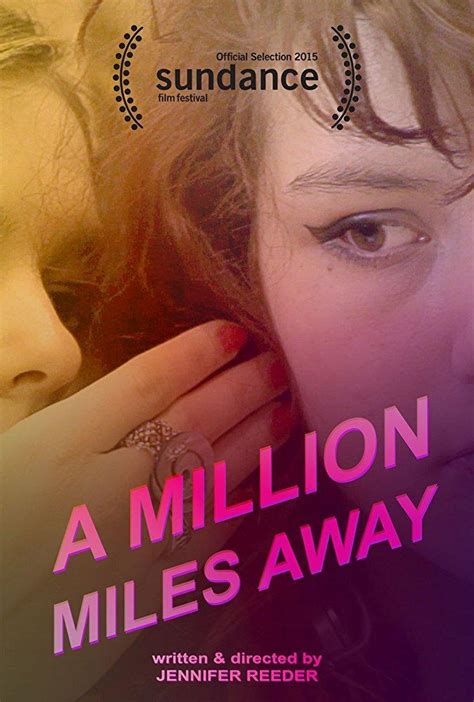 A Million Miles Away (2014) - FilmAffinity