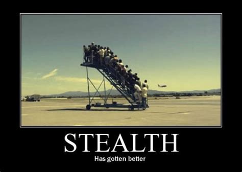 Stealth Has Gotten Better Aviation Humor