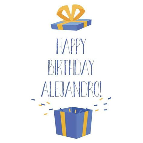 Happy Birthday Alejandro Cool Personalized First Name Alejandro