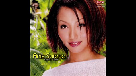 Anis Suraya Suara Hati Full Album Youtube