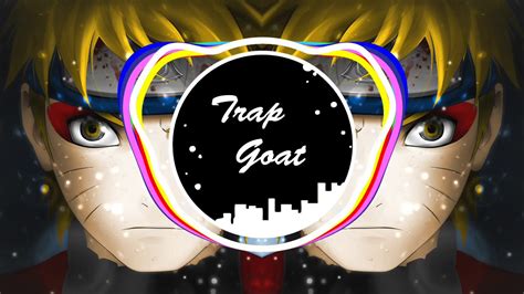 Naruto Ost Main Theme Trap Remix Youtube