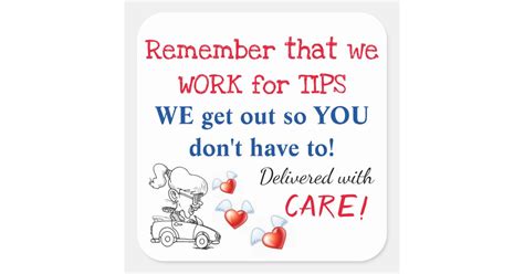Delivery Reminder Stickers We Work For Tips Zazzle