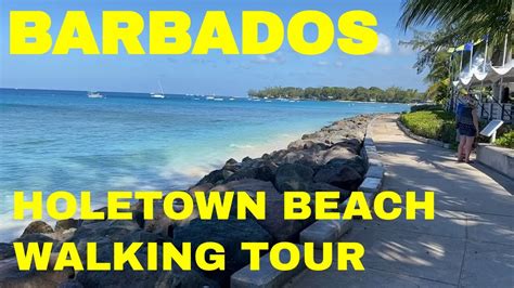 barbados holetown beach walking tour 2022 indepth overview youtube