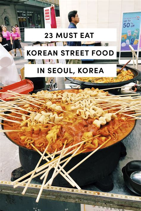 Remarkable 15 Must Eat Korean Street Food In Seoul Korea Korea