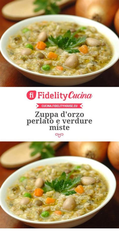 Check spelling or type a new query. Zuppa d'orzo perlato e verdure miste | Ricetta | Ricette ...