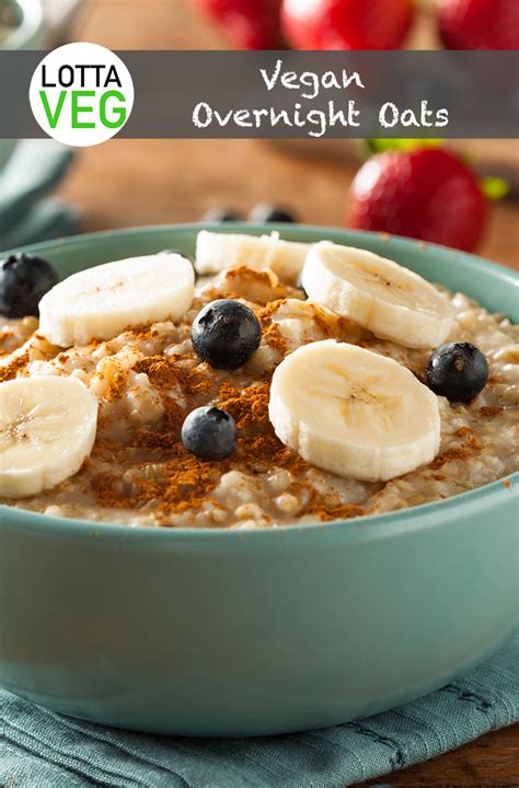 If your vegan overnight oats have a runny consistency even after they soak, simply stir in an additional 1 tablespoon chia could you tell me how many calories this has. Vegan Overnight Oats: Raw, Gluten Free, Soy Free, Delicious - LottaVeg