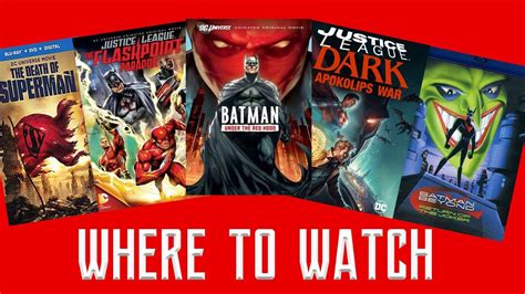 Where To Watch Dc Animated Movies Right Now Youtube