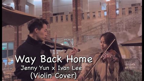 Gm eb even when we go through changes f bb even when we're old gm eb remember that i told you f bb i'll find my way back home. 숀(Shaun) - Way Back Home Violin (Covered by Jenny Yun ...