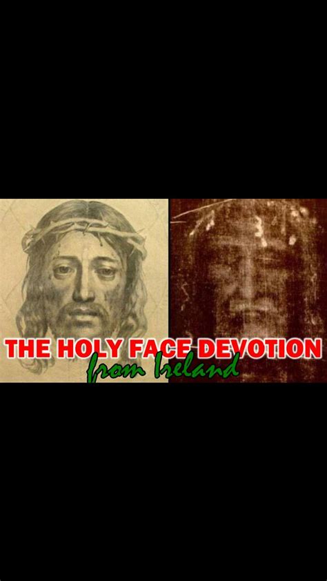 The Holy Face Devotion Prayer Meeting From Ireland Tue July 27 2021