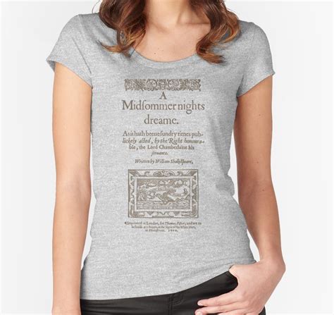Shakespeare A Midsummer Night S Dream Fitted Scoop T Shirt By Bibliotee Shakespeare Tee