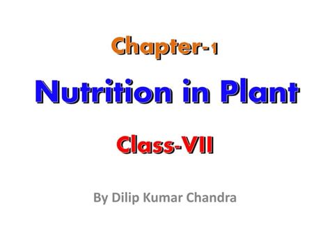 Class 7 Nutrition In Plantspptx