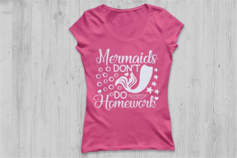 mermaids don t do homework svg graphic by cosmosfineart · creative fabrica