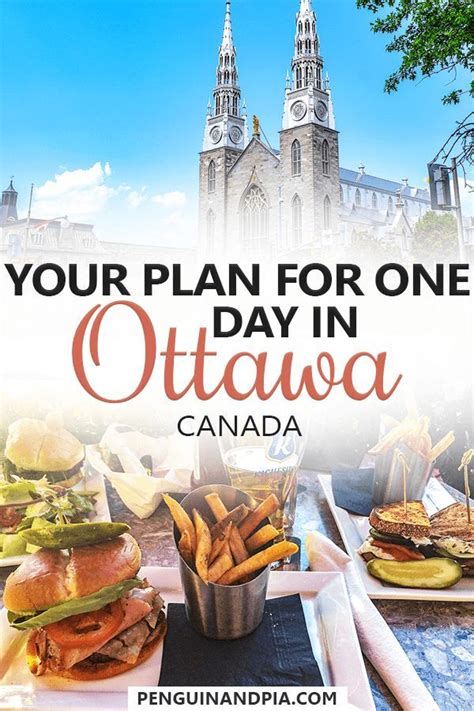 How To Spend One Day In Ottawa An Itinerary For First Time Visitors