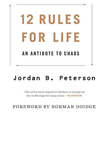 Jordan B Peterson 12 Rules For Life An Antidote To Chaos Pricepulse