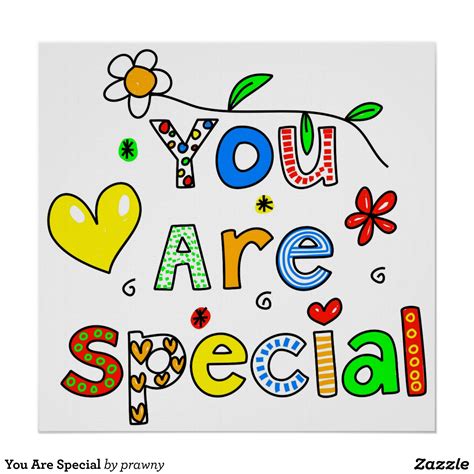 You Are Special Poster You Are Special Quotes Motivation