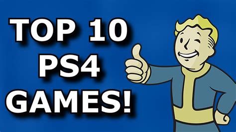 Top 10 Must Play Ps4 Games Youtube