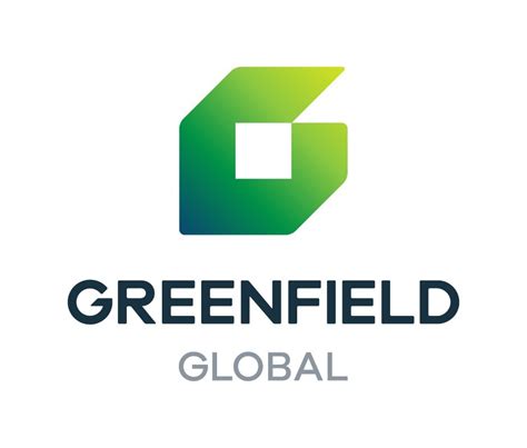 Greenfield Global Entreprend Les Prochaines étapes Pour Accroître La