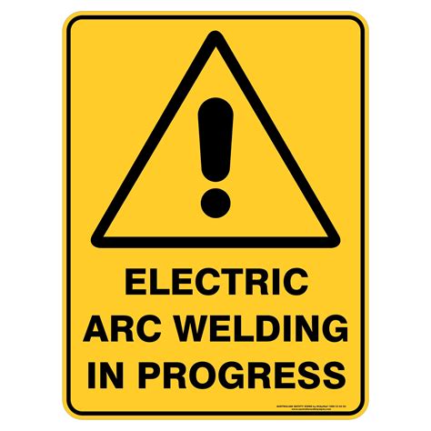 Electric Arc Welding In Progress Buy Now Discount Safety Signs