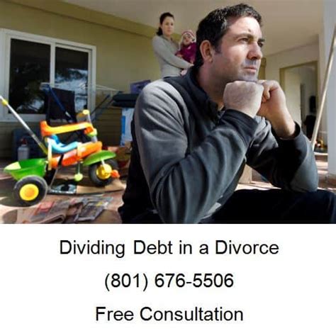 Divorce Lawyer Daybreak South Jordan Utah Dividing Debt In A Divorce