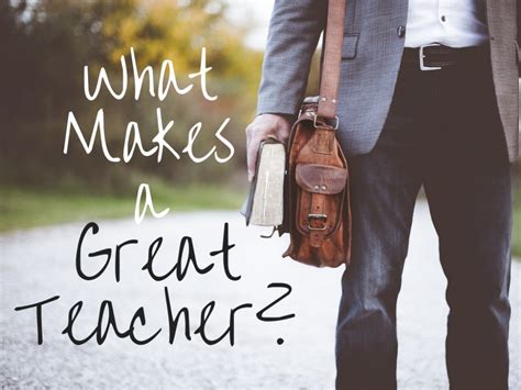 Top 9 Characteristics And Qualities Of A Good Teacher