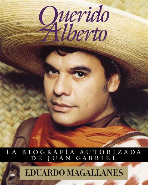 Querido Alberto Book By Eduardo Magallanes Official Publisher Page