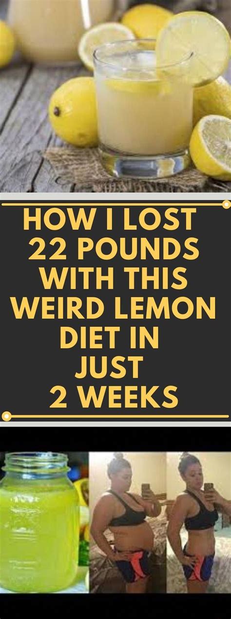 How I Lost 22 Pounds With This Weird Lemon Diet In Just 2 Weeks In 2020
