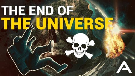 The End Of The Universe Youtube