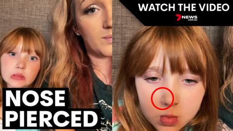 woman slammed for allowing her nine year old daughter to get her nose pierced 7news