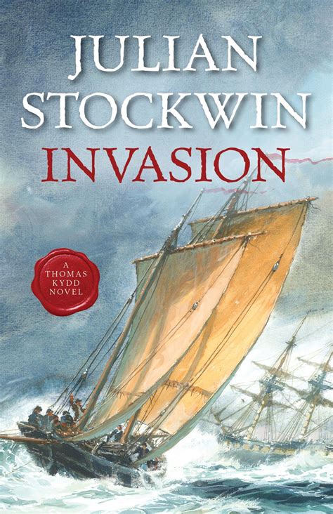 Invasion Kydd Sea Adventures Book 10 By Julian Stockwin Goodreads