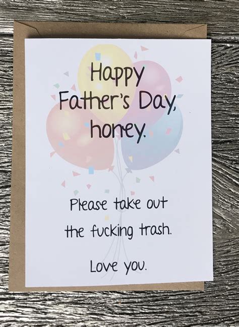 If you have any problem regarding father's day wishes from daughter, then feel free to. Happy Father's Day funny card. Take out the trash funny ...