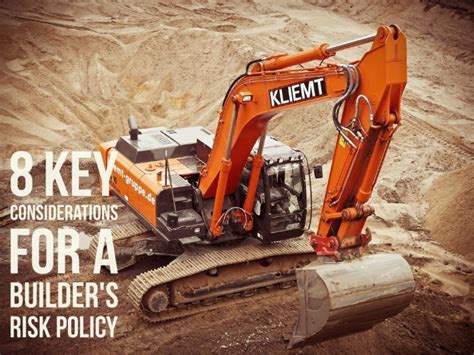 8 Key Considerations For A Builders Risk Policy Business Insurance