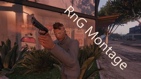 Gta 5 Rng Montage 1 Youtube