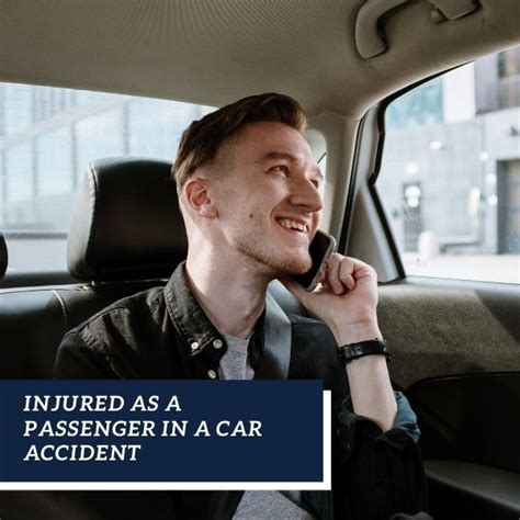 Injured As A Passenger In A Car Accident Geiger Legal Group