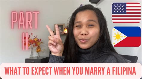What To Expect When You Marry A Filipina Part 2 Marryingafilipina Filipinowife Youtube