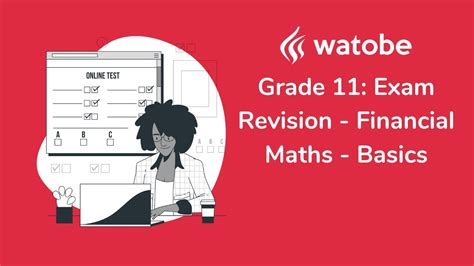Grade 11 Exam Revision Financial Maths Basics Youtube