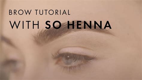 So Henna Eyebrow Henna Henna Brows Tutorial London Lash Pro Youtube