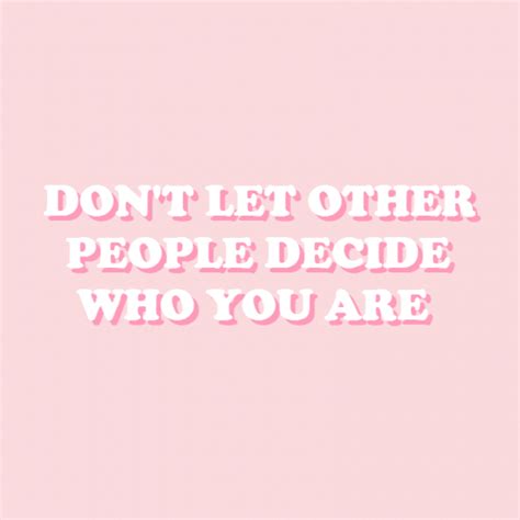 Pink ♡ Pink Quotes Quote Aesthetic Self Love Quotes