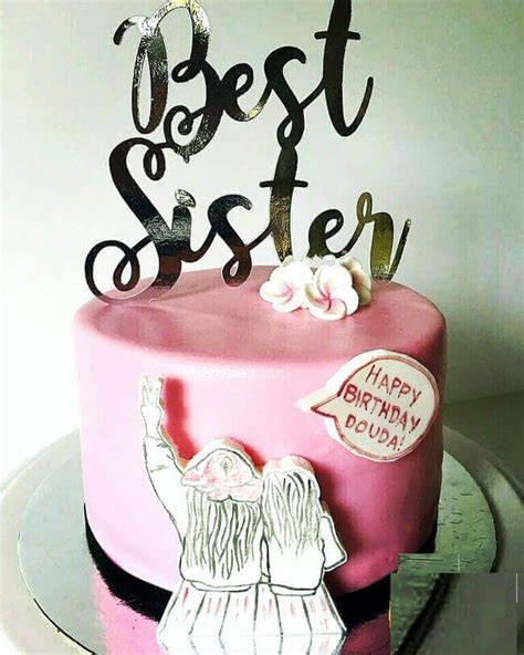50 Sister Cake Design Cake Idea January 2020 Sister Birthday Cake