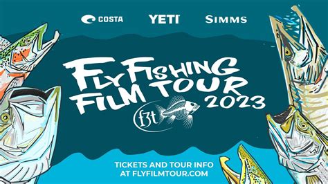 Fly Fishing Film Tour 2023 Stoke Reel Fishing