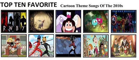 Top Ten Favorite Cartoon Theme Songs Of The 2010s By Mlp Vs Capcom On