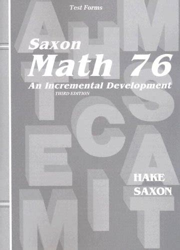 Order Saxon Math 76 An Incremental Development Test Forms
