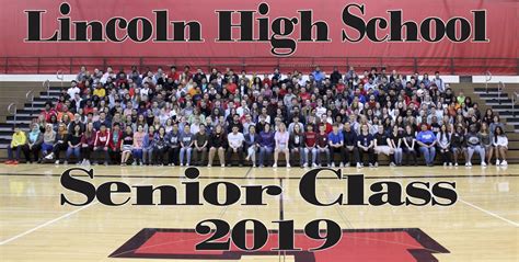 Lincoln High School Senior Class Of 2019 The Advocate