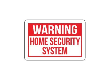 These signs are not only designed to raise awareness of risks but can also help prevent injuries and accidents. Buy our aluminum "Warning Home Security System" 12x18 sign ...