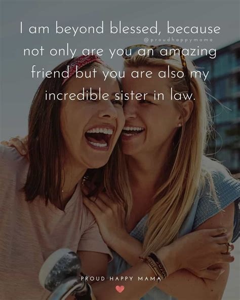 50 Best Sister In Law Quotes And Sayings With Images In 2022